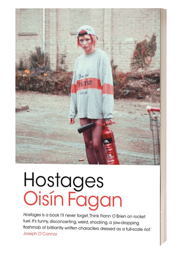 Hostages by Oisín Fagan